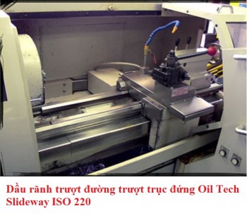 Dầu rãnh trượt đường trượt trục đứng Oil Tech Slideway ISO 220