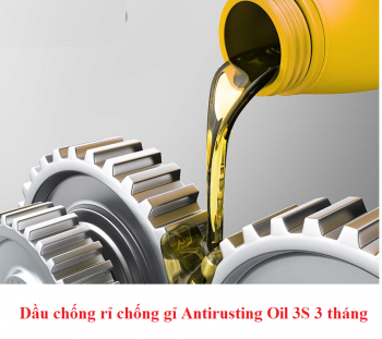 Dầu chống rỉ chống gỉ Antirusting Oil 3S